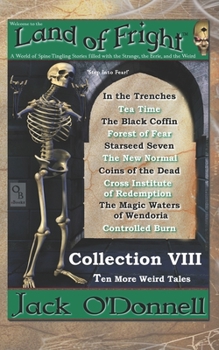 Paperback Land of Fright - Collection VIII: Ten More Weird Tales Book