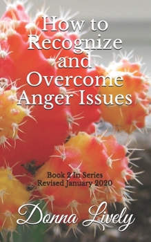 Paperback How to Recognize and Overcome Anger Issues Book