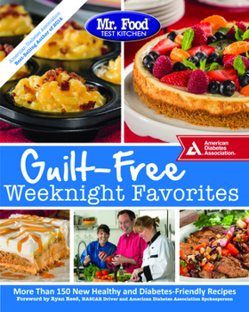 Paperback Mr. Food Test Kitchen Guilt-Free Weeknight Favorites Book