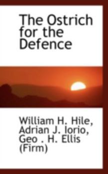 Paperback The Ostrich for the Defence Book
