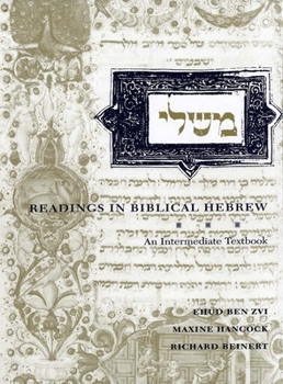 Hardcover Readings in Biblical Hebrew: An Intermediate Textbook Book