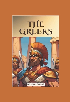 The Greeks: Ancient Times (Journey through Ancient Times)