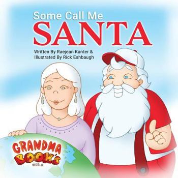 Paperback Some Call Me Santa Book