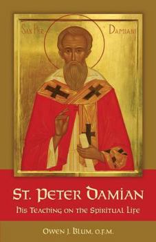 Paperback St. Peter Damian: His Teaching on the Spiritual Life Book