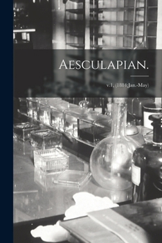 Paperback Aesculapian.; v.1, (1884: Jan.-May) Book