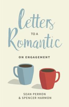 Paperback Letters to a Romantic: On Engagement Book