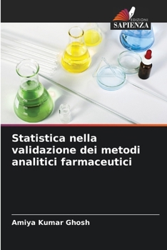 Paperback Statistica nella validazione dei metodi analitici farmaceutici [Italian] Book