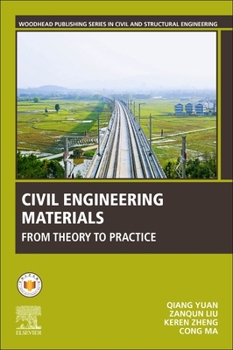 Paperback Civil Engineering Materials: From Theory to Practice Book