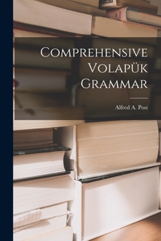 Paperback Comprehensive Volapük Grammar Book