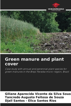 Green manure and plant cover