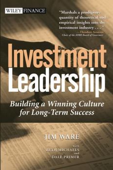 Hardcover Investment Leadership: Building a Winning Culture for Long-Term Success Book