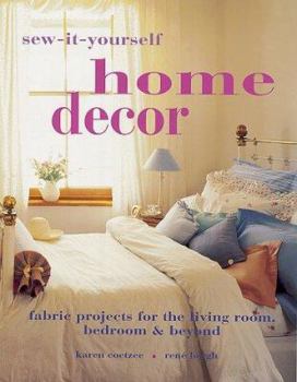 Paperback Sew-It-Yourself Home Decor: Fabric Projects for the Living Room, Bedroom & Beyond Book
