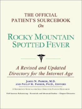 Paperback The Official Patient's Sourcebook on Rocky Mountain Spotted Fever Book