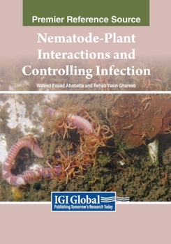 Paperback Nematode-Plant Interactions and Controlling Infection Book