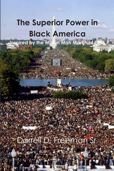 Paperback The Superior Power in Black America Book
