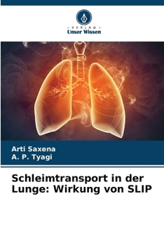 Paperback Schleimtransport in der Lunge: Wirkung von SLIP [German] Book