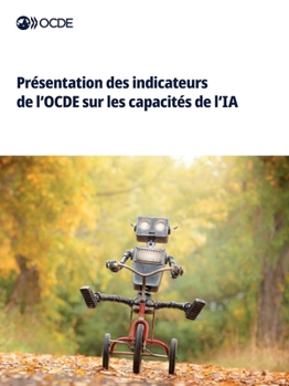 Paperback Présentation des indicateurs de l'OCDE sur les capacités de l'IA [French] Book