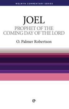 Paperback Wcs Joel: Prophet of the Coming Day of the Lord Book