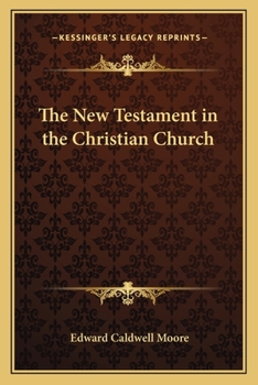 Paperback The New Testament in the Christian Church Book