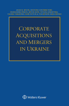 Paperback Corporate Acquisitions and Mergers in Ukraine Book