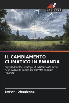 Paperback Il Cambiamento Climatico in Rwanda [Italian] Book