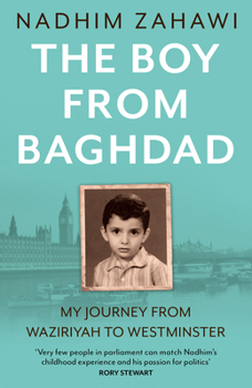 Hardcover Boy from Baghdad Hb: My Journey from Waziriyah to Westminster Book