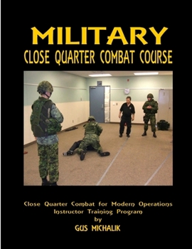 Paperback Close Quarter Combat for Modern Operation Book