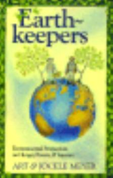 Earthkeepers: Environmental Perspectives on Hunger, Poverty, and Injustice