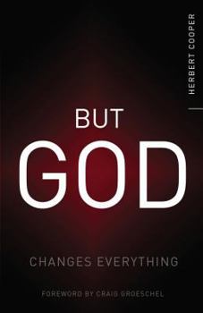 Paperback But God: Changes Everything Book