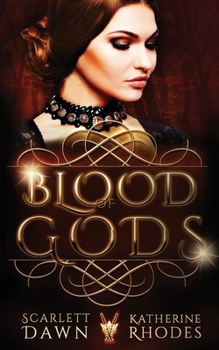 Blood of Gods (Vampire Crown) - Book #4 of the Vampire Crown