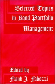 Paperback Selected Topics in Bond Portfolio Management Book