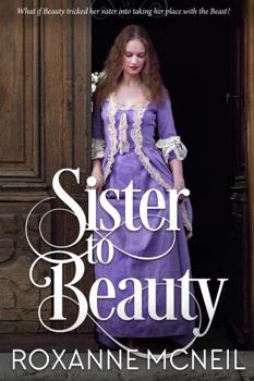 Paperback Sister to Beauty (Sweet Historical Fairy Tales) Book