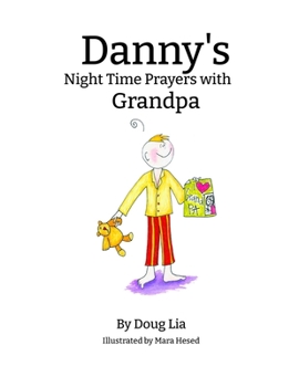 Paperback Danny's Night Time Prayers with Grandpa Book