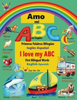 Paperback Amo mi ABC en inglés: Primeras Palabras Bilingües [Spanish] Book