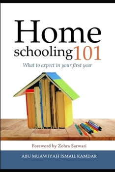 Paperback Homeschooling 101: What to expect in your first year Book