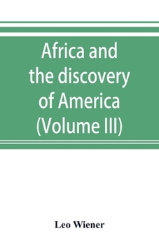 Paperback Africa and the discovery of America (Volume III) Book