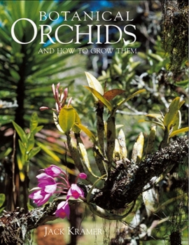 Hardcover Botanical Orchids and How to Grow Them Book