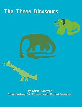 Paperback The Three Dinosaurs Book