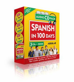 Paperback Spanish in 100 Days (Libro + 3 Cds) / Spanish in 100 Days Audio Pack [Spanish] Book