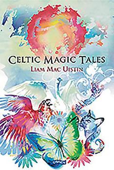 Paperback Celtic Magic Tales Book