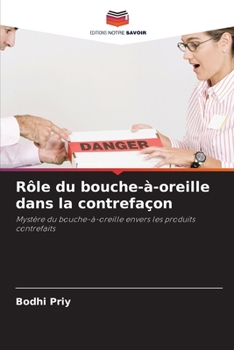 Paperback Rôle du bouche-à-oreille dans la contrefaçon [French] Book