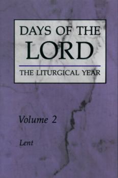 Paperback Days of the Lord: Volume 2: Lent Volume 2 Book