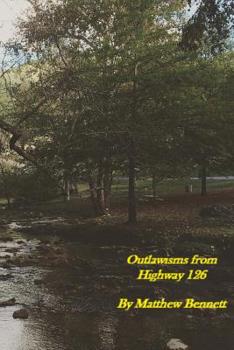 Outlawisms from Highway 126