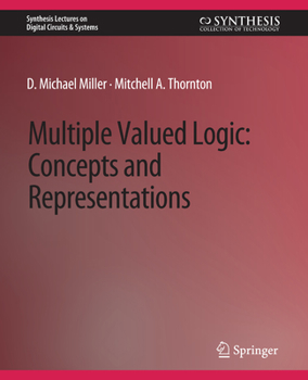 Paperback Multiple-Valued Logic: Concepts and Representations Book