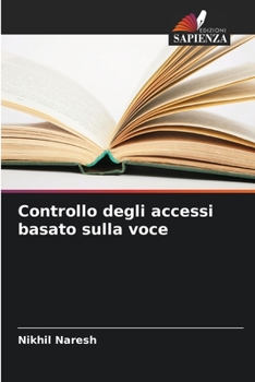 Paperback Controllo degli accessi basato sulla voce [Italian] Book