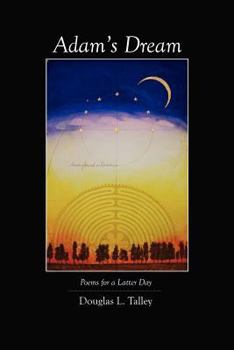 Adam's Dream: Poems for a Latter Day