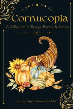 Paperback Cornucopia: A Collection of Essays, Poems, & Stories Book