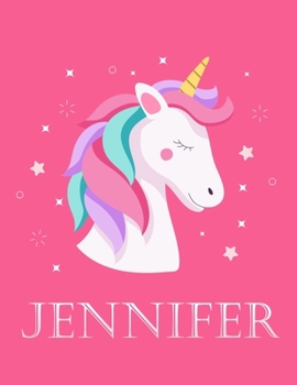 Paperback Jennifer: A Unicorn Notebook for a Girl with the Name Jennifer - Personal Name Notebook, Medium Ruled, Personalized Writing Jour Book