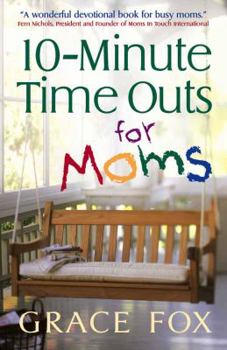 Paperback 10-Minute Time Outs for Moms Book