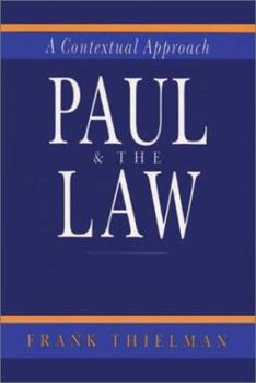 Paperback Paul & the Law: A Contextual Approach Book